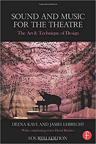 Sound and Music for the Theatre (4th Edition)